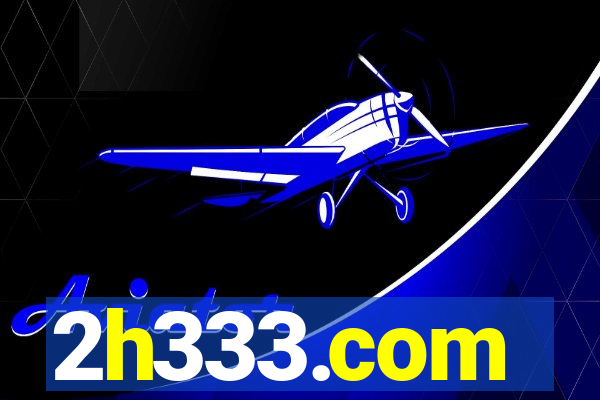 2h333.com