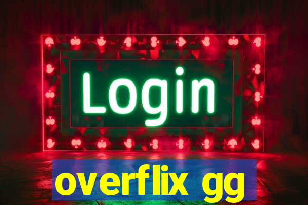 overflix gg