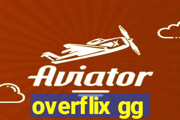 overflix gg