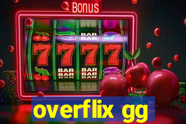 overflix gg