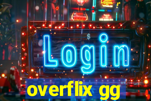 overflix gg