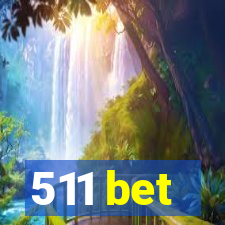 511 bet