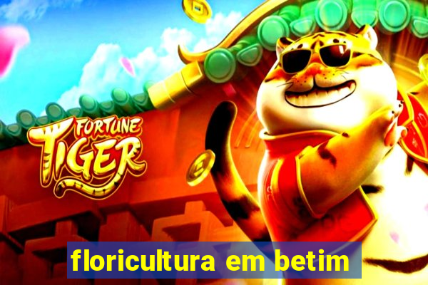 floricultura em betim