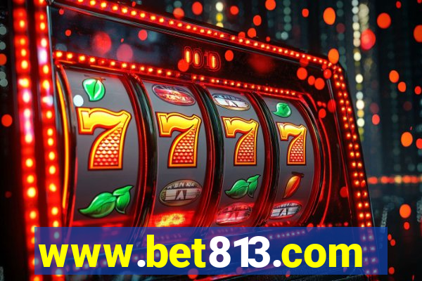 www.bet813.com