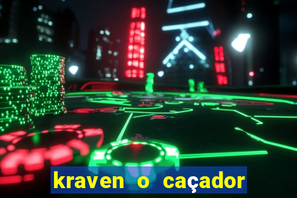 kraven o caçador via torrent