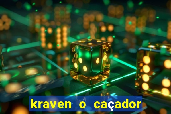 kraven o caçador via torrent
