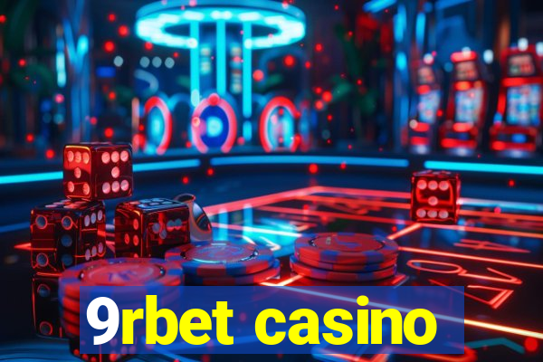 9rbet casino