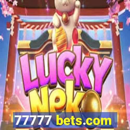 77777 bets.com