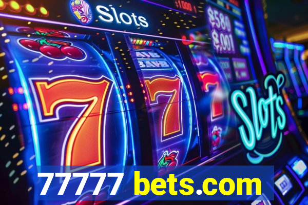77777 bets.com