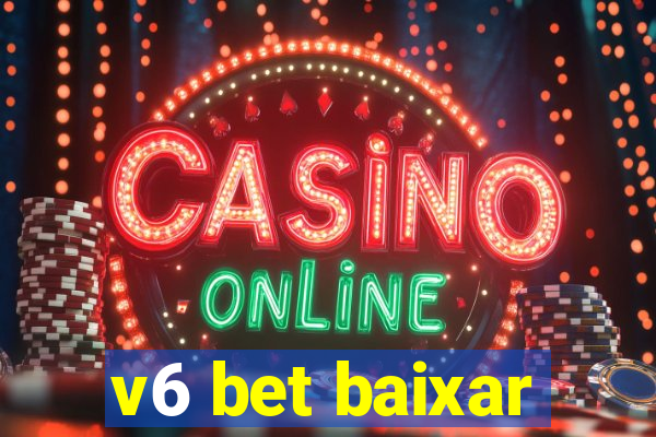 v6 bet baixar