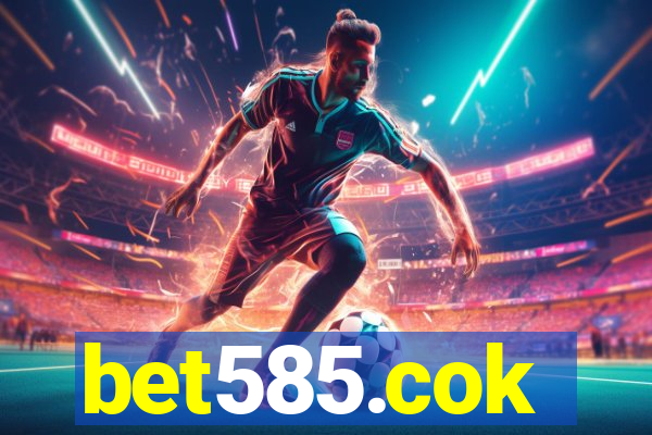 bet585.cok