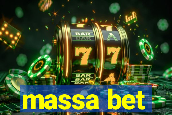 massa bet
