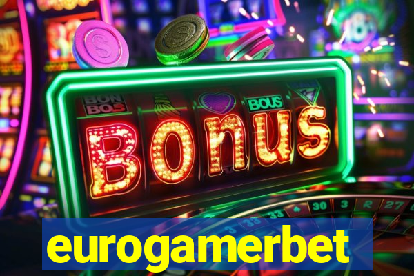 eurogamerbet