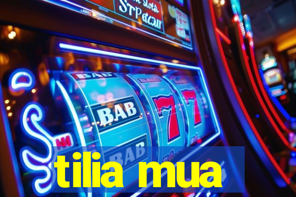 tilia mua