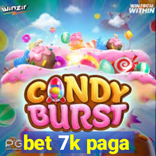 bet 7k paga