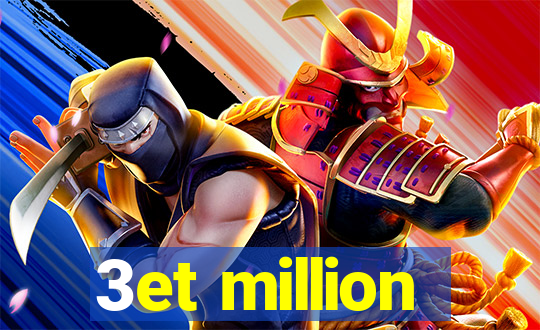 3et million