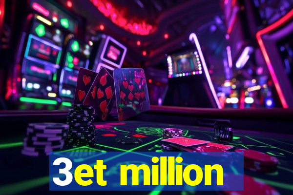 3et million