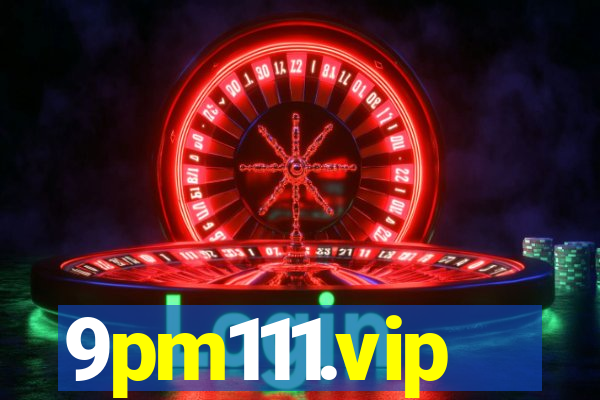 9pm111.vip