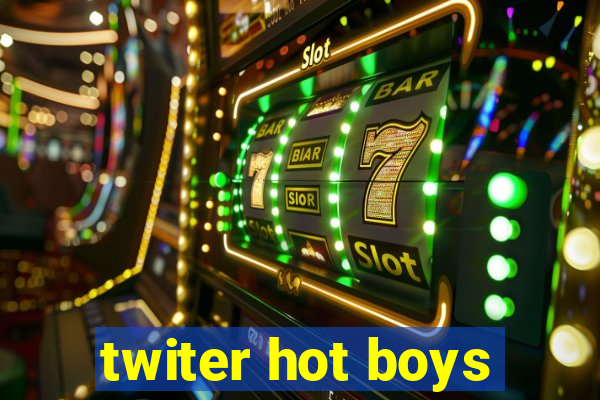 twiter hot boys