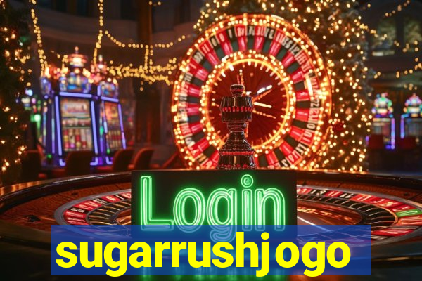 sugarrushjogo