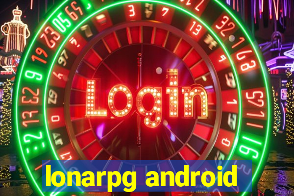 lonarpg android
