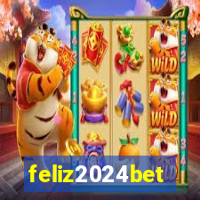 feliz2024bet