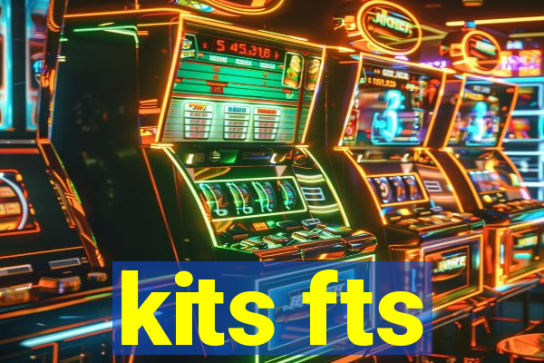 kits fts