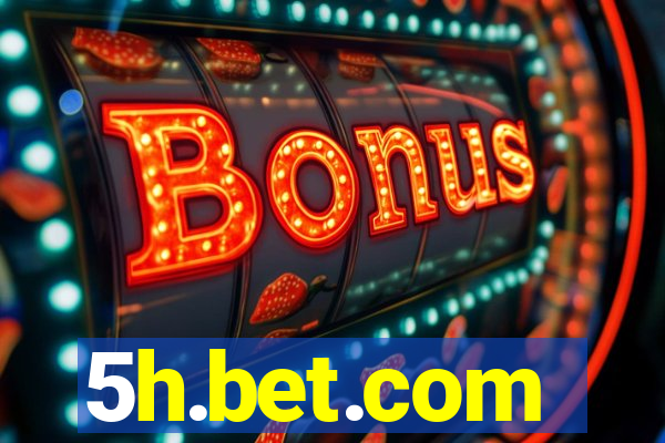 5h.bet.com