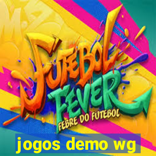 jogos demo wg