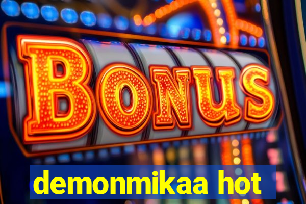 demonmikaa hot