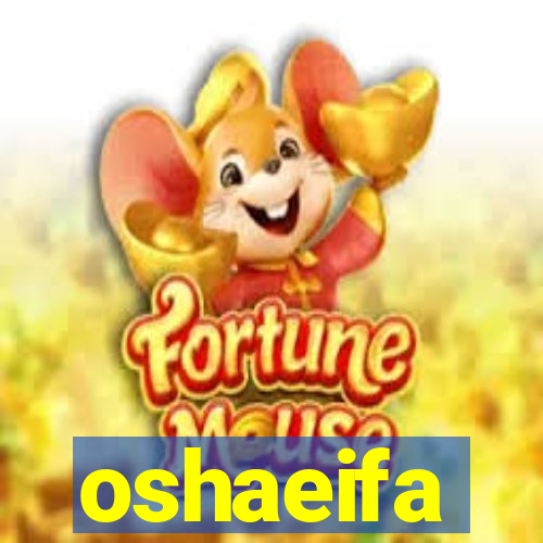 oshaeifa