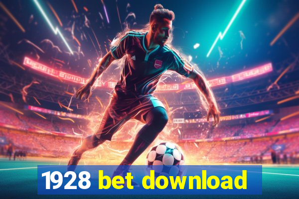 1928 bet download