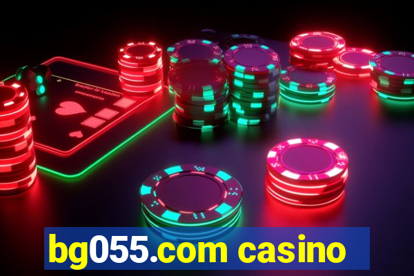 bg055.com casino