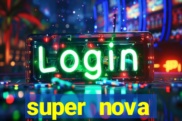 super nova itabirito supernova itabirito saude