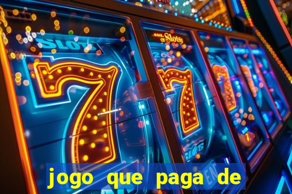 jogo que paga de verdade no pix