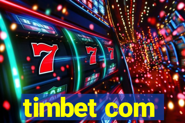 timbet com