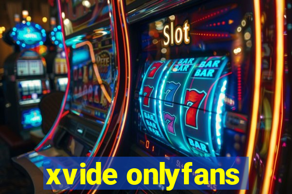 xvide onlyfans