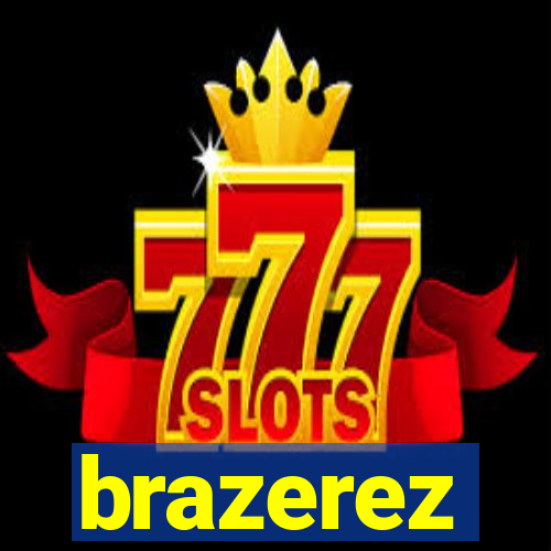 brazerez