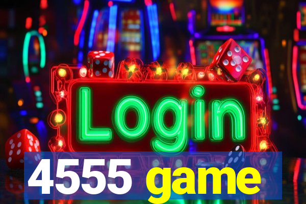 4555 game