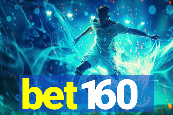bet160