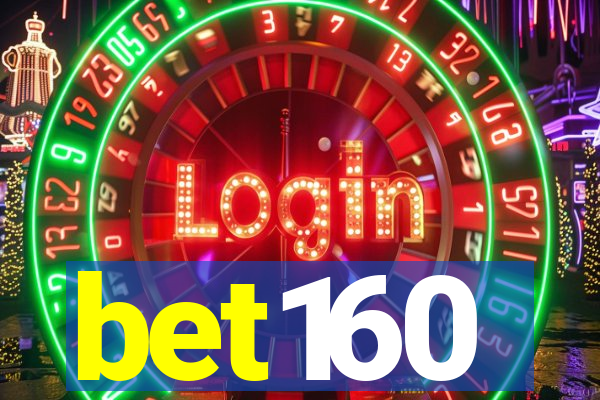 bet160
