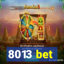 8013 bet