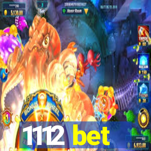 1112 bet