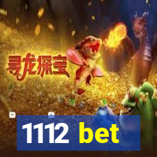 1112 bet