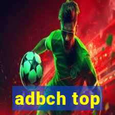 adbch top