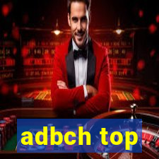 adbch top
