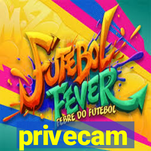 privecam