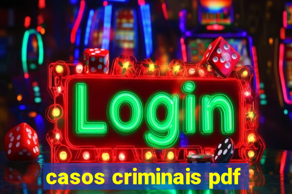 casos criminais pdf