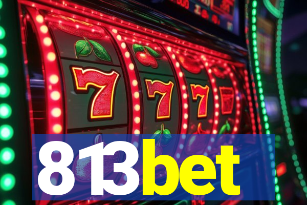 813bet