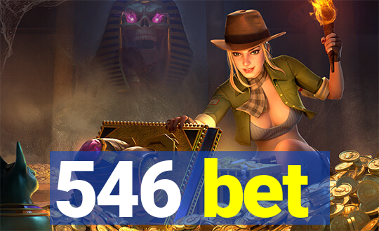 546 bet